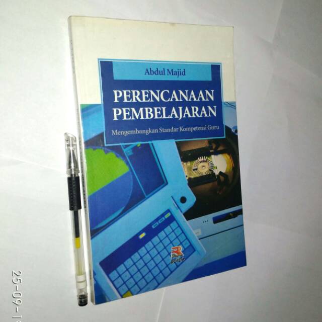 

ORI - Perencana Pembelajaran: Mengembangkan Standar Kompetensi Guru - Abdul Majid