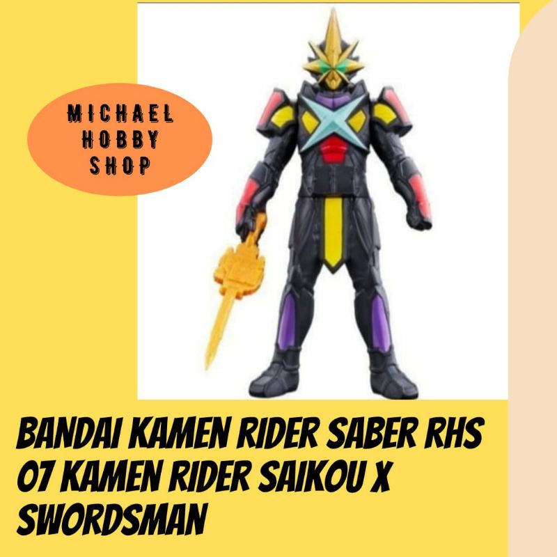 Bandai Kamen Rider Saber RHS 07 Kamen Rider Saikou X Swordsman