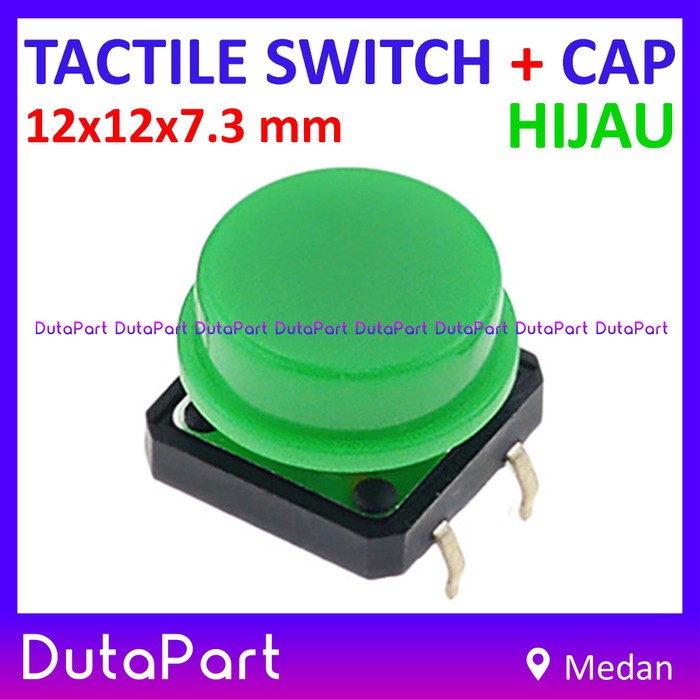 Tactile Switch Push Button 12x12x7.3 mm 12x12 FREE KEY CAP HIJAU