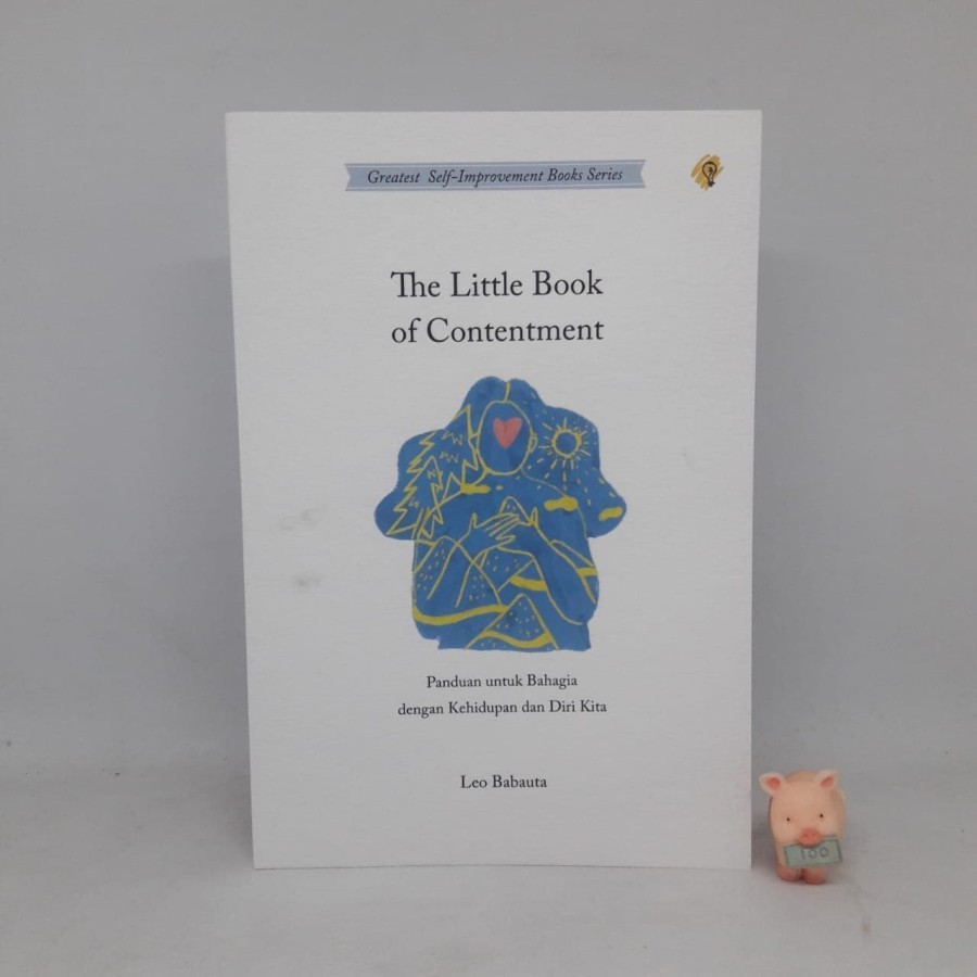 The Little Book of Contentment - Leo Babauta