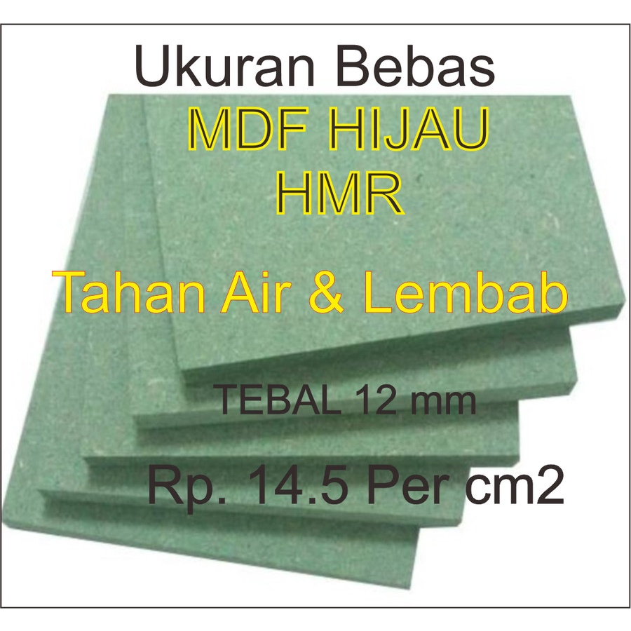 MDF Hijau 12 mm HMR tahan air dan lembab
