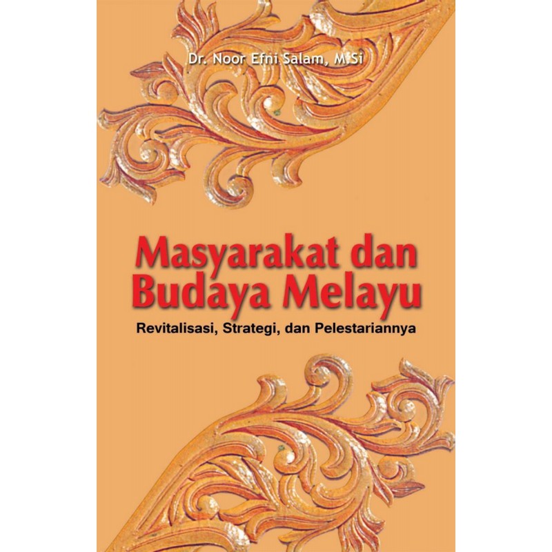 Masyarakat dan Budaya Melayu