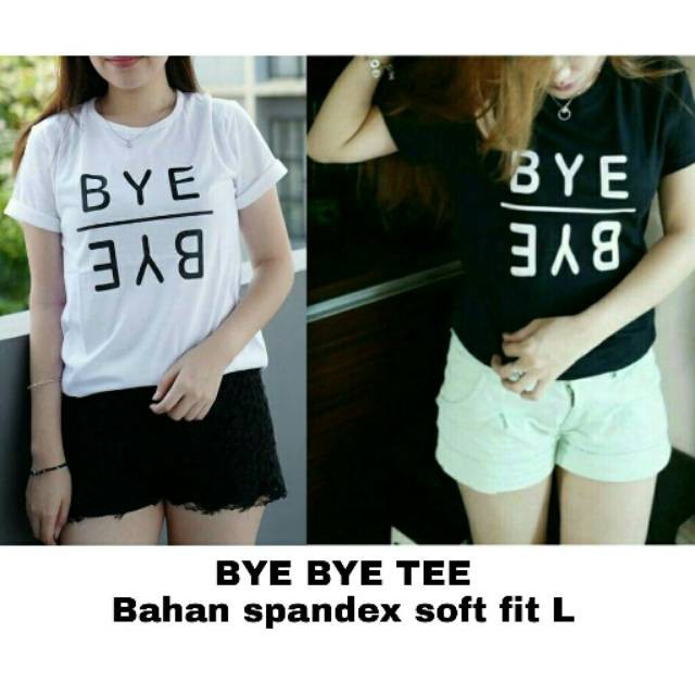 ByeBye Tee / murah / Polo Shirt / Fashion / Wanita / Pakaian / Atasan