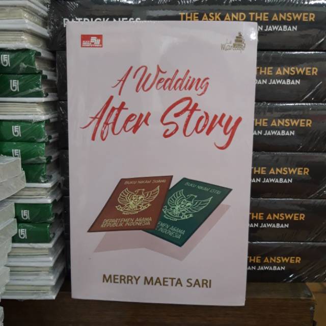 A WEDDING AFTER STORY - MERRY MAETA SARI