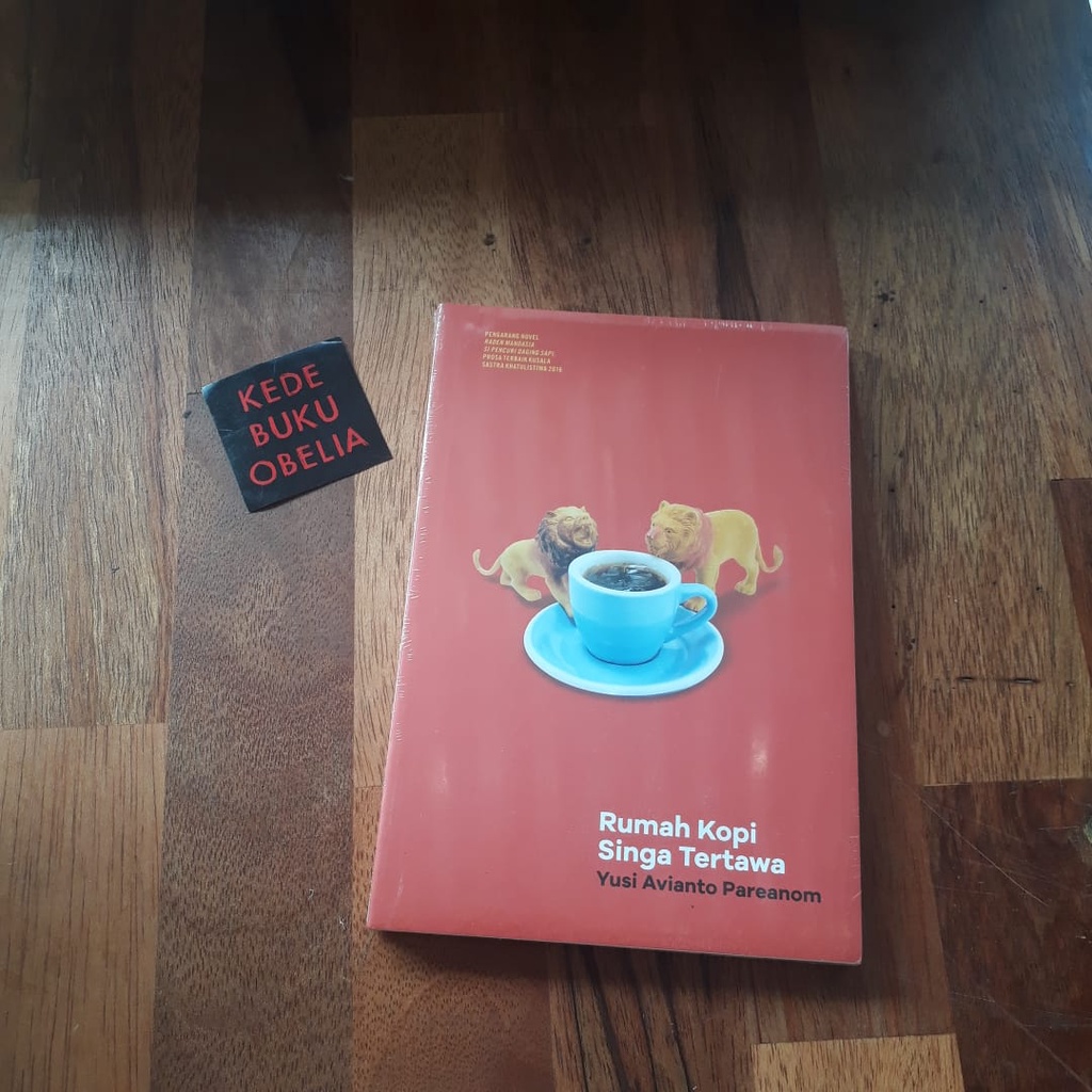 Rumah Kopi Singa Tertawa - Yusi Avianto Pareanom