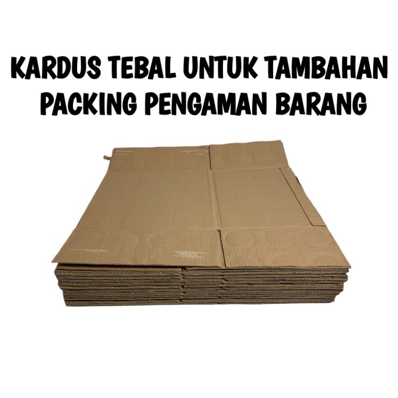 KARDUS TEBAL UNTUK TAMBAHAN PACKING PENGAMAN BARANG