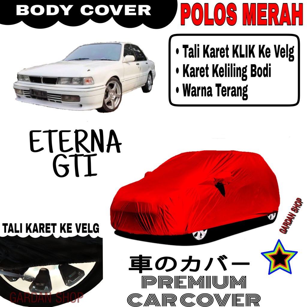 Sarung Mobil ETERNA GTI Polos MERAH Body Cover Penutup Body Eterna PREMIUM