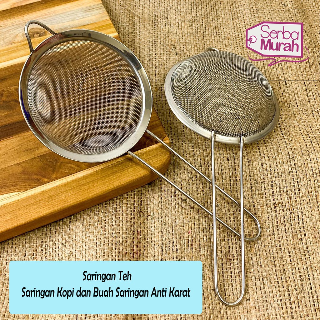 Saringan Teh / Saringan Kopi dan Buah Saringan Anti Karat