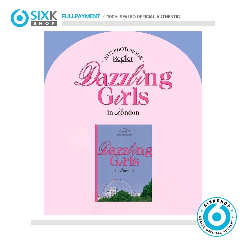 Kep1er - 2022 PHOTOBOOK Dazzling Girls in London (online POB)