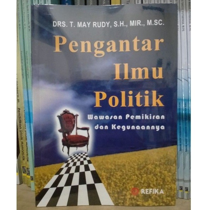 Jual Pengantar Ilmu Politik Wawasan Pemikiran Dan Kegunaannya T May