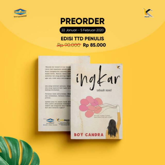 Ingkar Sebuah Novel Boy Candra Shopee Indonesia