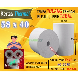 58 X 40 MM Kertas Struck Printer Thermal TEBAL 58x40mm  ISI 10 Roll