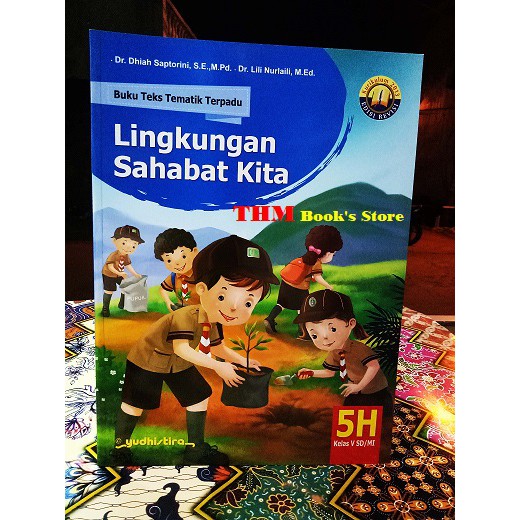 Buku Teks Tematik Terpadu 5H SD Kelas 5 K13 Edisi Revisi - Yudhistira