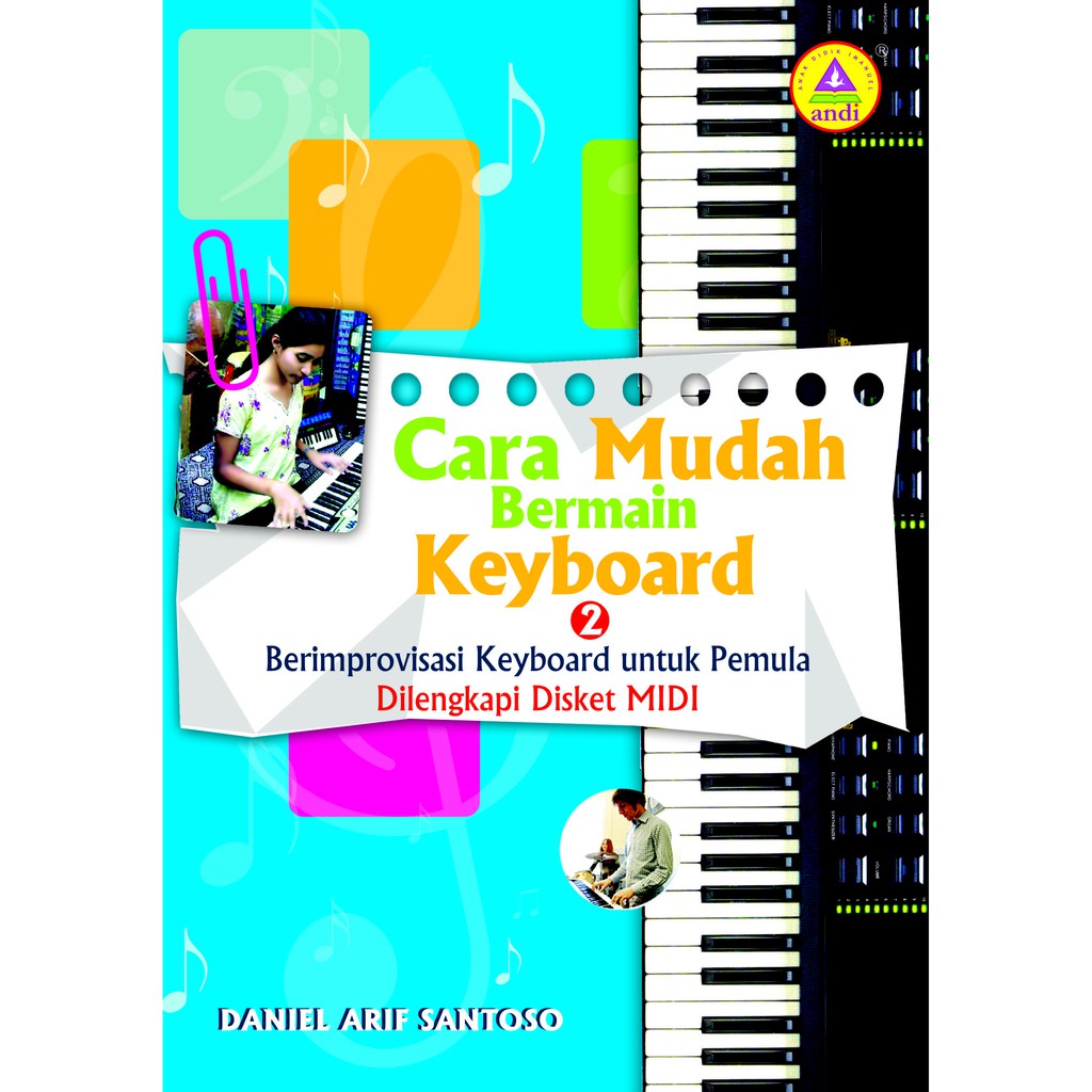 Cara Mudah Bermain Keyboard 2 + disket