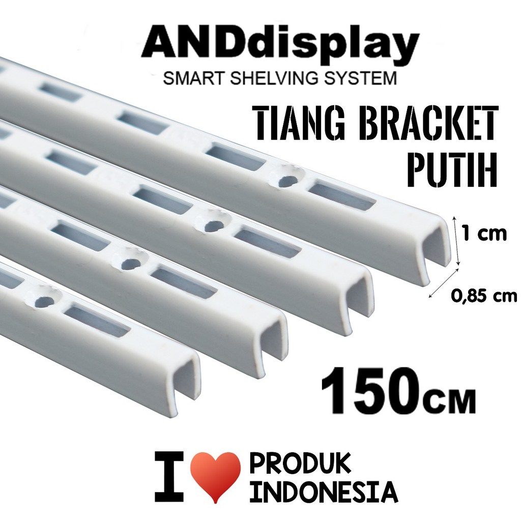 TIANG BRACKET 150 CM REL BRAKET PUTIH 150CM RAK DINDING 1,5 M 1.5 AMBALAN KACA KAYU ANDDISPLAY