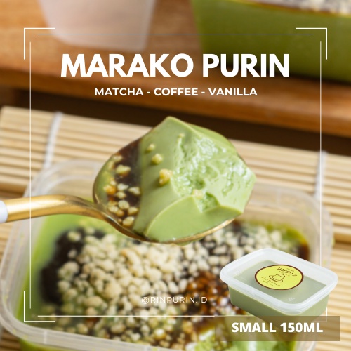 

MARAKO PURIN - PUDING SUSU RASA MATCHA GREEN TEA - SAUS KOPI SWEET COFFEE TOPPING VANILLA COOKIES CRUMBLE - RINPURIN SILKY MILK PUDDING ALA JEPANG