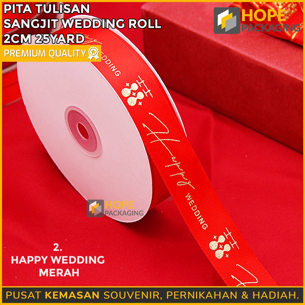 Pita Merah Roll Sangjit / Shuang Xi / Pita Wedding Lebar 2 cm 25 yard Double Happiness