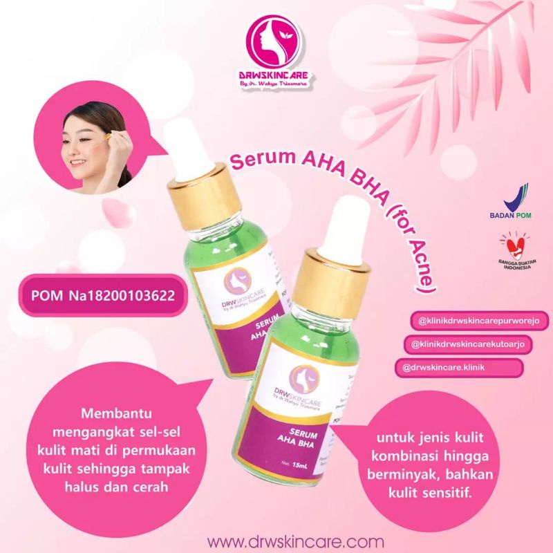 DRW Skincare Serum AHA BHA exfoliasi by dr. Wahyu Triasmara