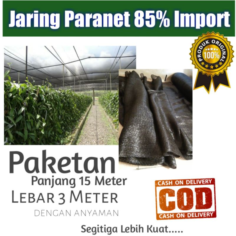 Jaring paranet 85% panjang 15 meter lebar 3 meter grade a kualitas import dengan anyaman segitiga le