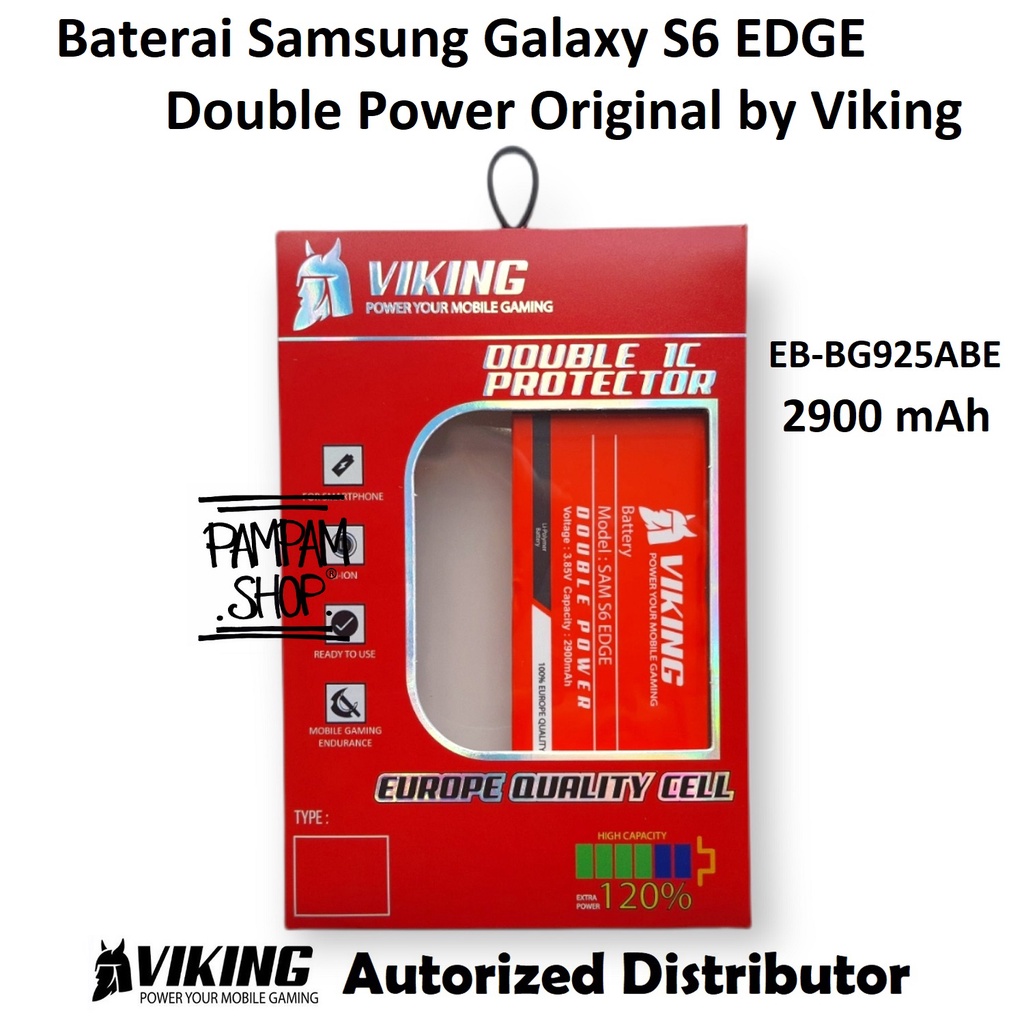 Baterai VIKING Double Power Original Samsung Galaxy S6 EDGE G925 EB-BG925ABE Batre Batrai Battery Handphone HP