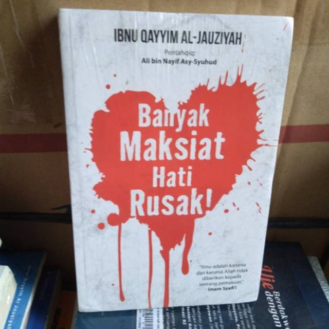 

buku banyak maksiat hati rusak