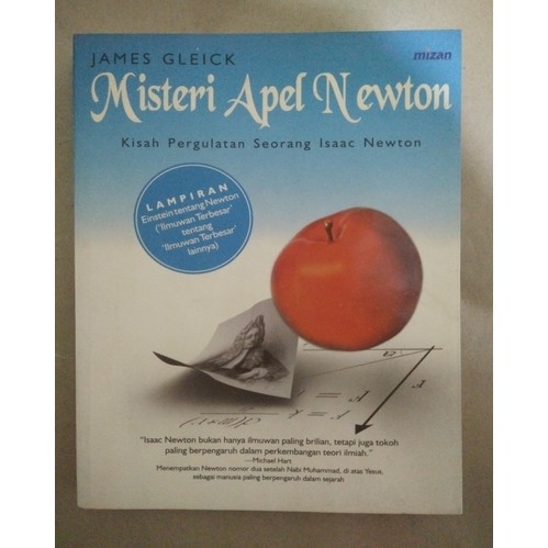 Misteri Apel Newton - Kisah Pergulatan Seorang Isaac Newton - James Gleick
