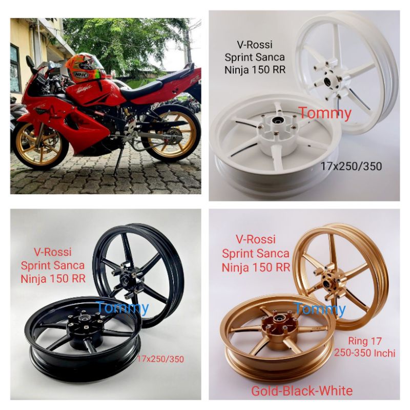 Velg Vrossi Sanca Ninja 150 RR R SS Lebar 250/350 inc Roda Pelek Velek Rossi Ninja 150RR
