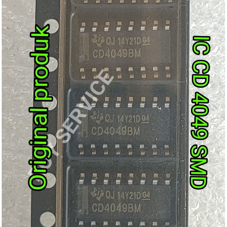 IC CD4049 SMD Original / IC CD4049 Inverter Audio Original