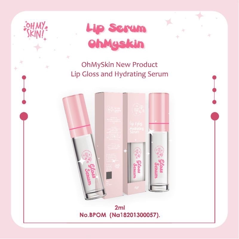 OHMYSKIN LIP SERUM LIP GLOSS AND HYDRATING SERUM BPOM