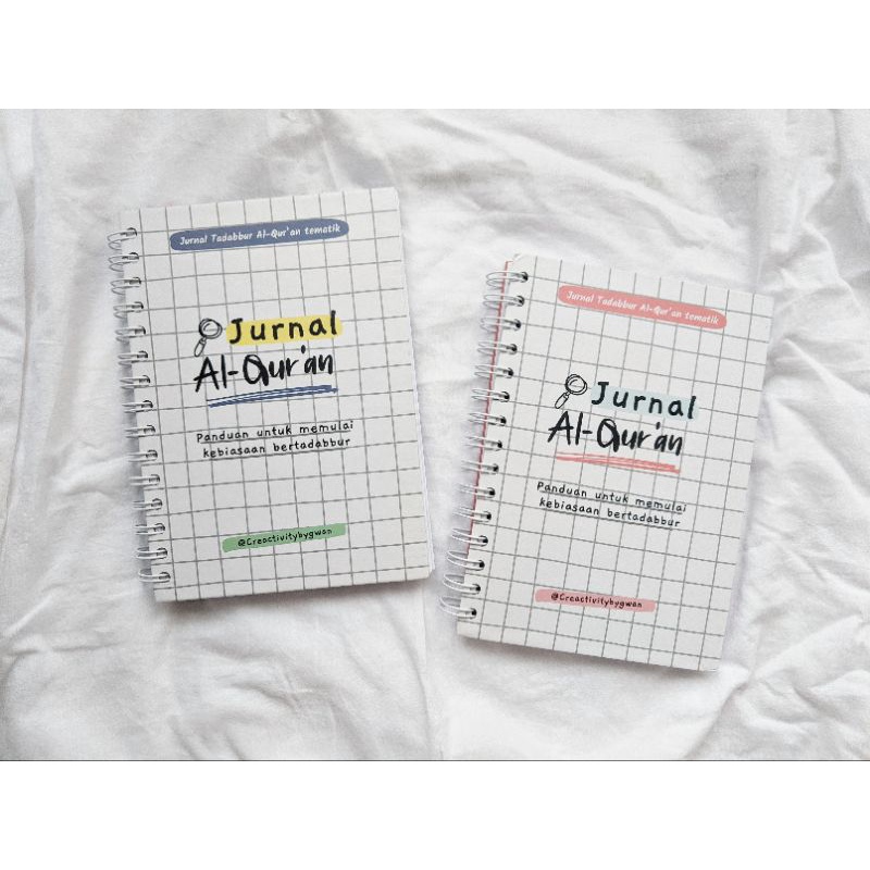 Jurnal Al-Quran - Jurnal untuk membiasakan tadabbur Al-Quran