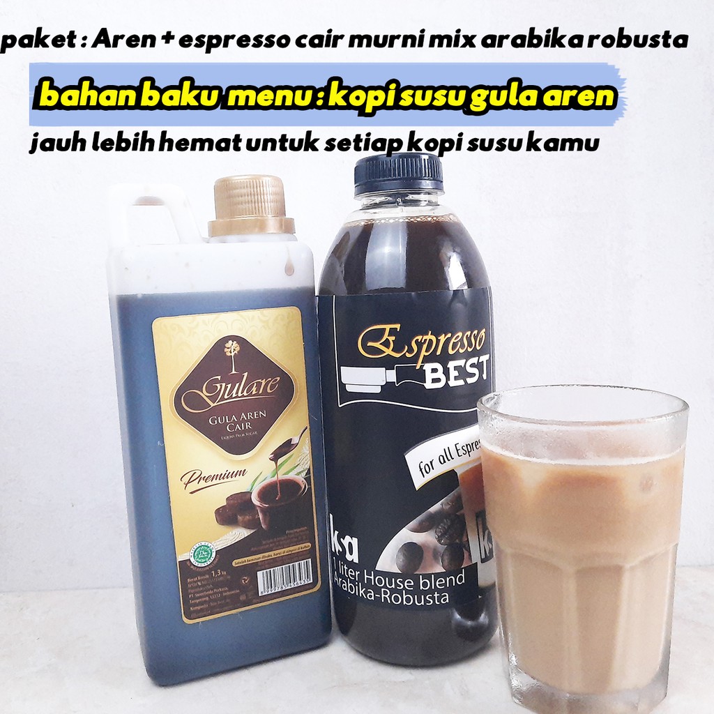 

paket : aren cair gulare + espresso cair houseblend arabika robusta