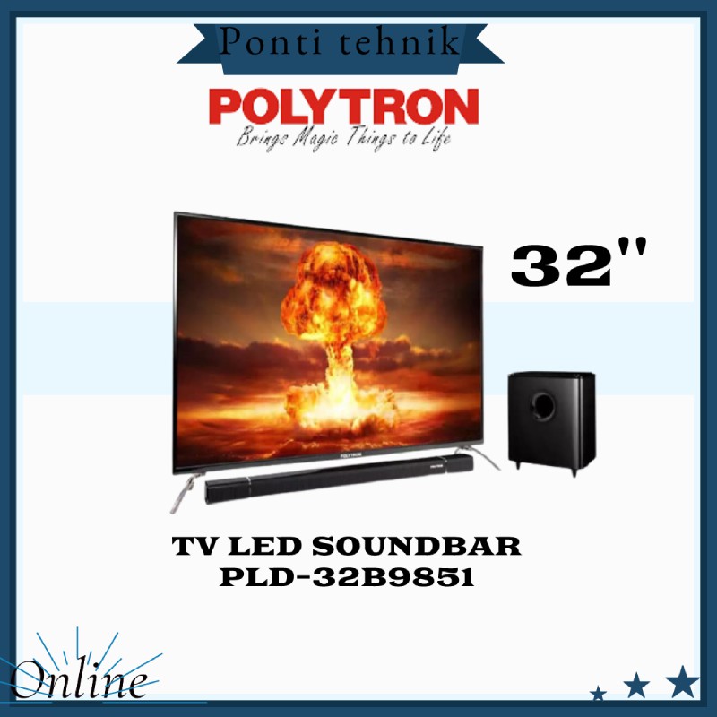 TV LED POLYTRON SOUNDBAR PLD-32 B1550/B9851 32 inch