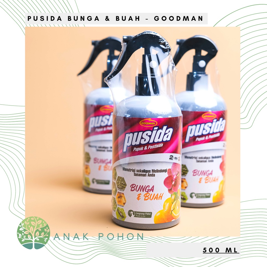 PUSIDA Pupuk &amp; Pestisida Langsung Pakai - Untuk BUNGA &amp; BUAH - Goodman Green World - 500 ML