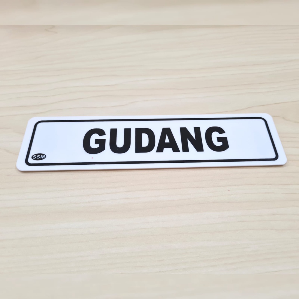 

Sign Akrilik Label KECIL GUDANG