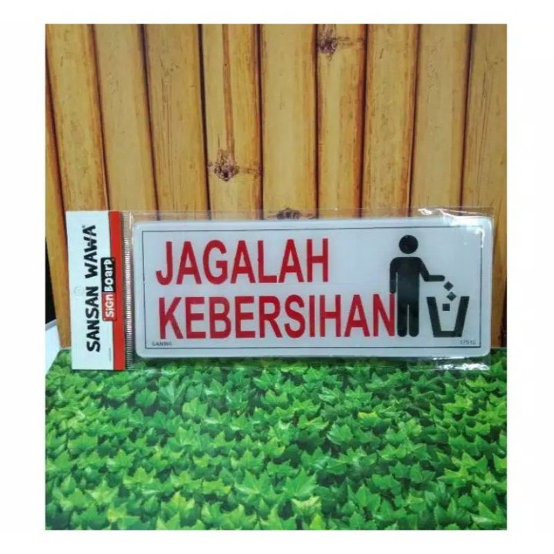 

ACRYLIC SIGN JAGALAH KEBERSIHAN || PAPAN AKRILIK TULISAN