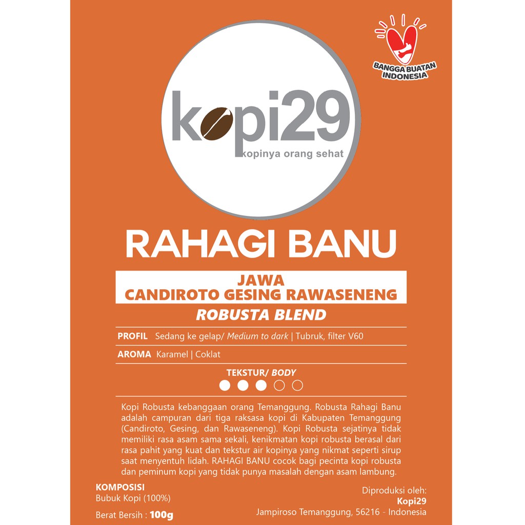 

RAHAGI BANU | Kopi29 Temanggung | Robusta Blend 100gr