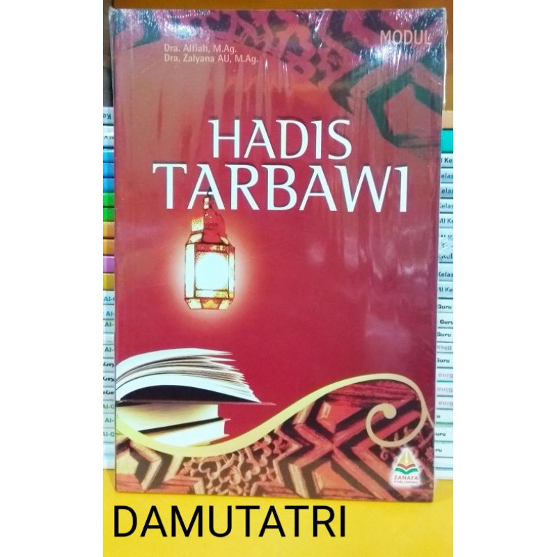Buku MODUL : Hadis Tarbawi | Alfiah