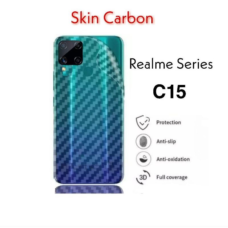 Skin Carbon Realme C1 C2 C3 C11 C12 C15 C17 C20 C20A C21 C21Y C25 C25Y C25S C30 C30S C31 C33 C35 2 2 Pro 3 3 Pro 5 5i 5S 5 Pro 6i 7 7i 7 Pro 8 8i 8 Pro 9 9i 9 Pro 9 Pro+ 10 4G 10 5G 10 Pro 10 Pro+ 10S Garskin Anti Jamur Anti Gores Belakang Hanphone