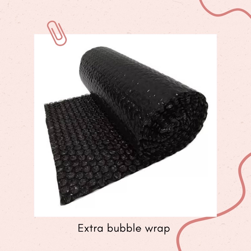 

EXTRA BUBBLE WRAP