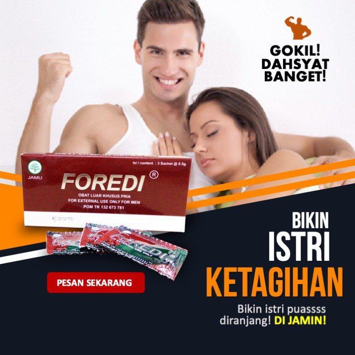 FOREDI GEL GARANSI UANG KEMBALI DIJAMIN ASLI