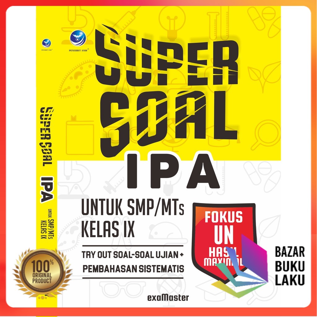 BUKU Super Soal IPA untuk SMP/MTs Kelas IX, Try Out Soal-soal Ujian + Pembahasan Sistematis