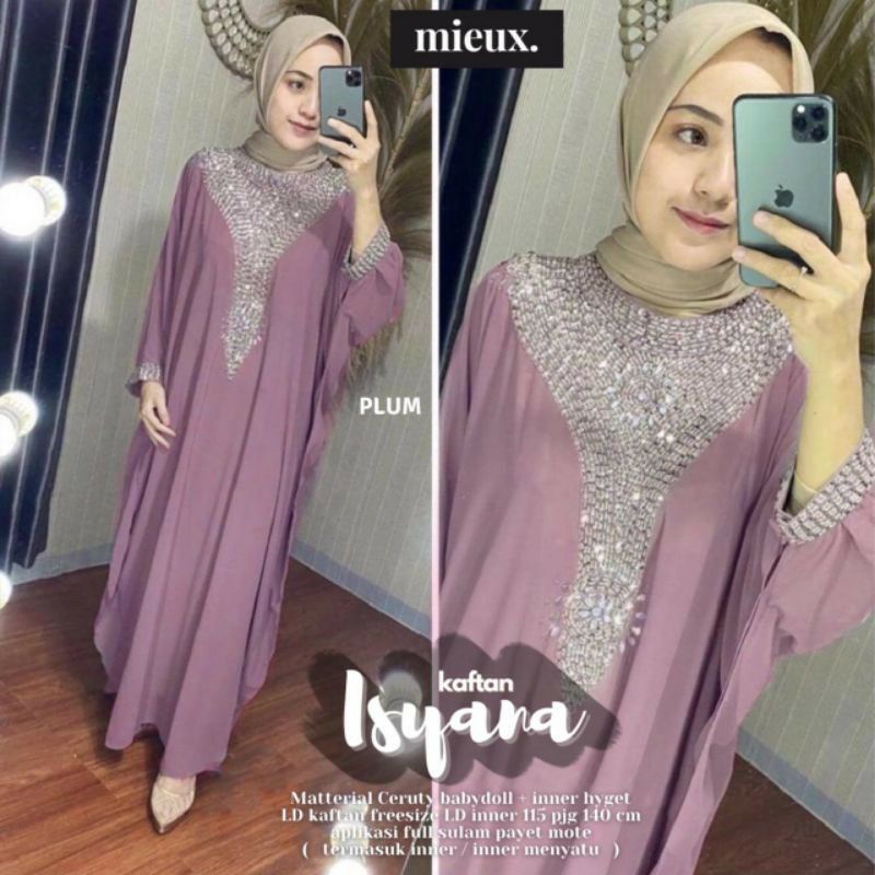 ISYANA KAFTAN MIEUX gamis kaftan isyana payet jumbo original mieux tiffany kaftan busui