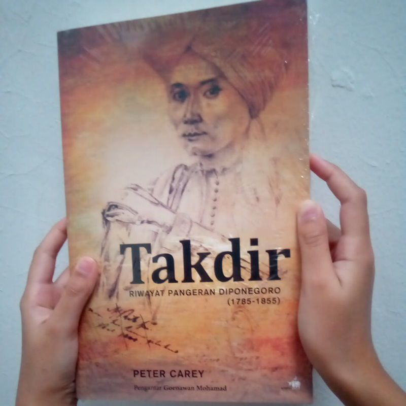 Takdir. Riwayat Pangeran Diponegoro