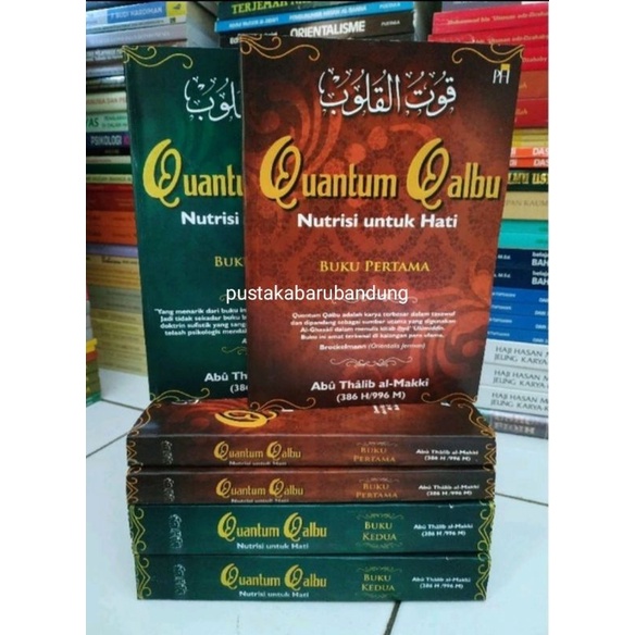 Buku Quantum Qalbu Lengkap 2 Jilid Nutrisi Untuk Hati Edisi Revisi Terbaru by Abu Thalib Al Makki