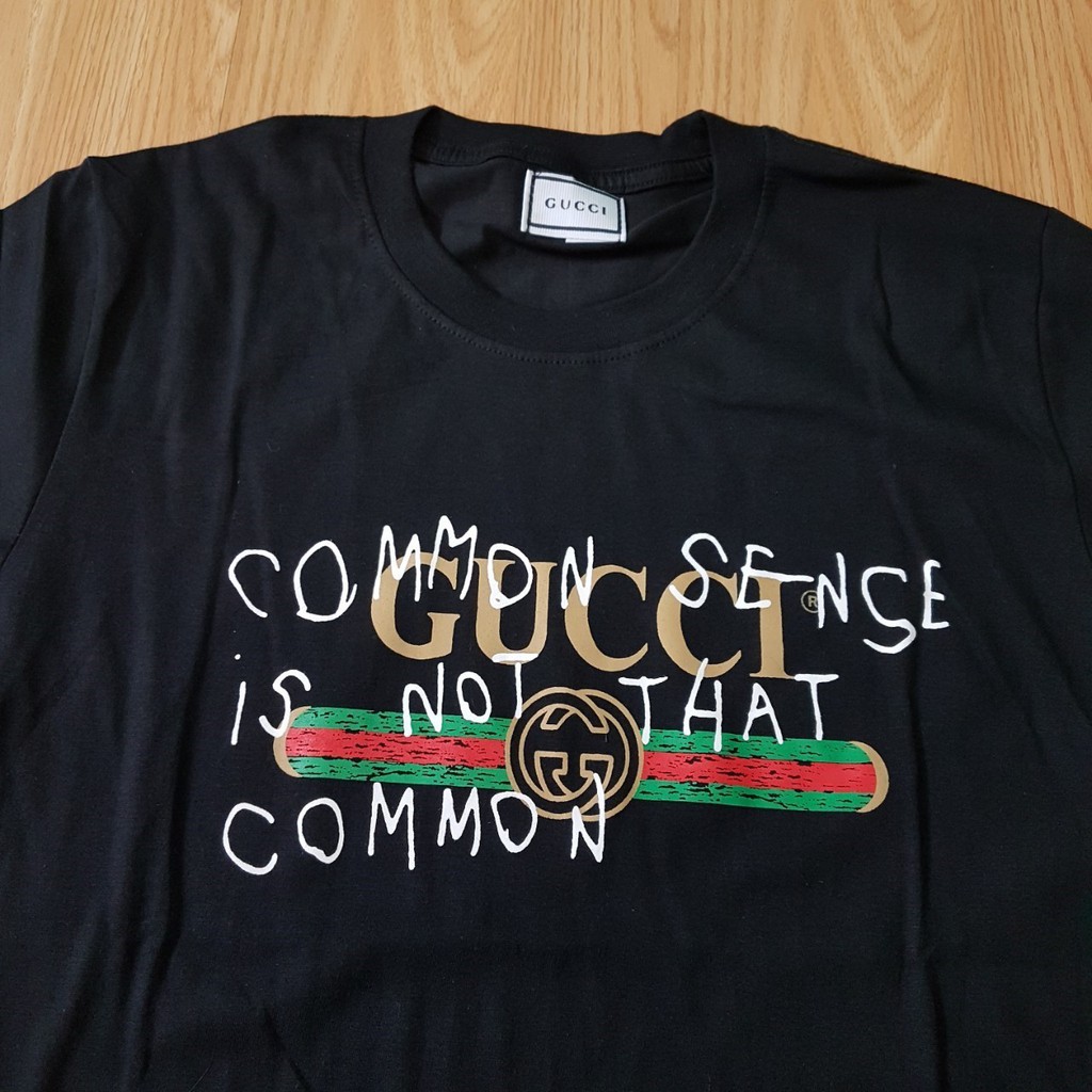 KAOS GUCCI COMMON SENSE IS NOT THAT 