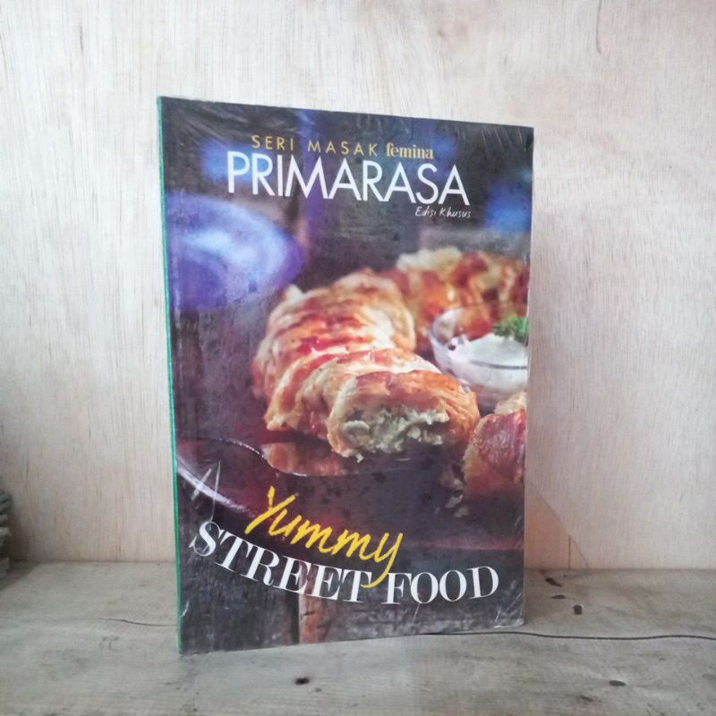 Buku Resep Masakan - Primarasa Edisi Khusus Yummy Street Food