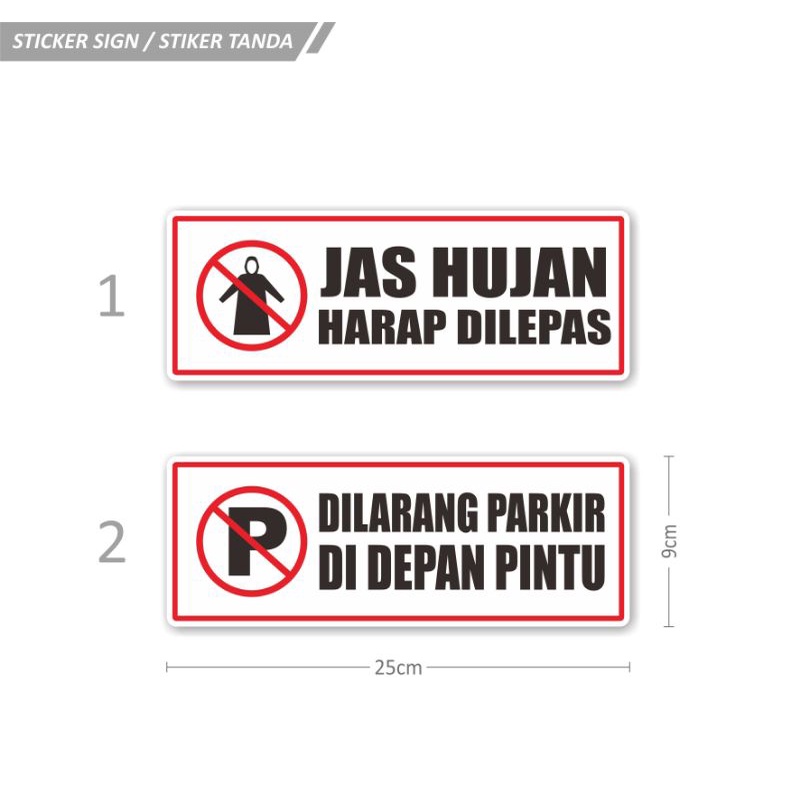 

STIKER TANDA SIGN HIMBAUAN PERINGATAN DI TOKO DAN OFFICE