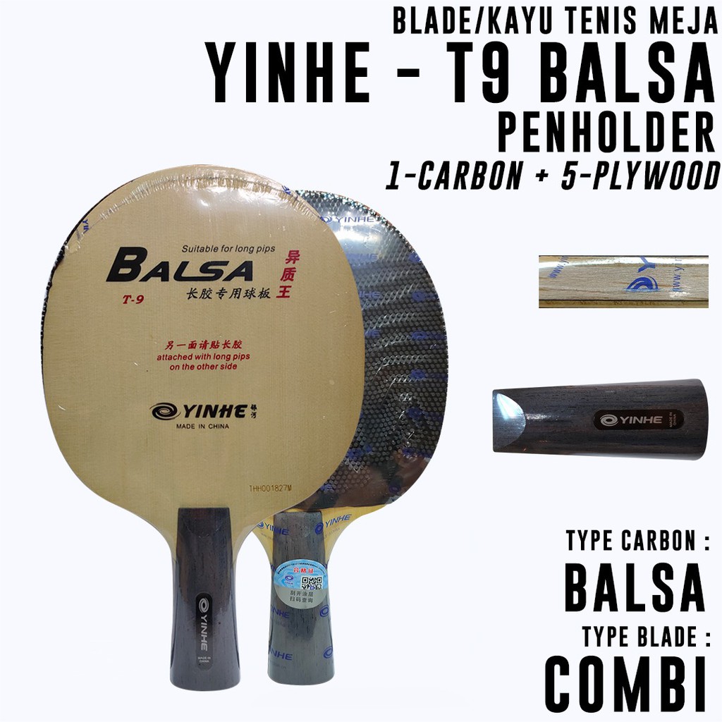 Kayu Bat Tenis Meja Pingpong Yinhe T9 Balsa Combi Penholder