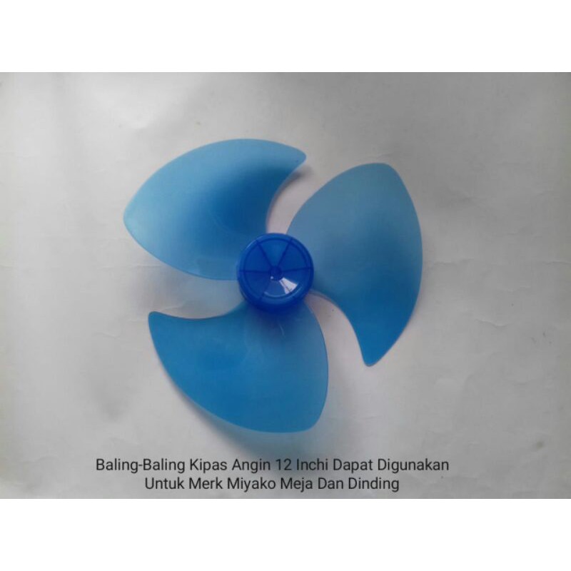Baling-Baling Spare Part Kipas Angin Miyako 12" Inchi Inch Inci Meja Dinding Tembok Desk Wall Fan
