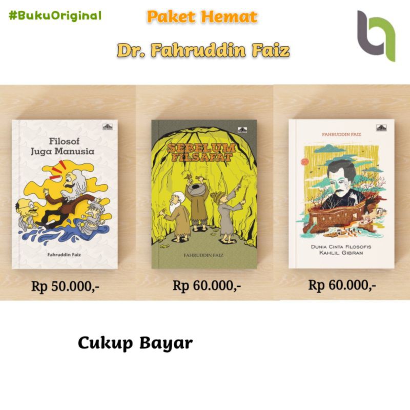 sebelum filsafat filosof juga manusia , dunia cinta filosofis kahlil gibran